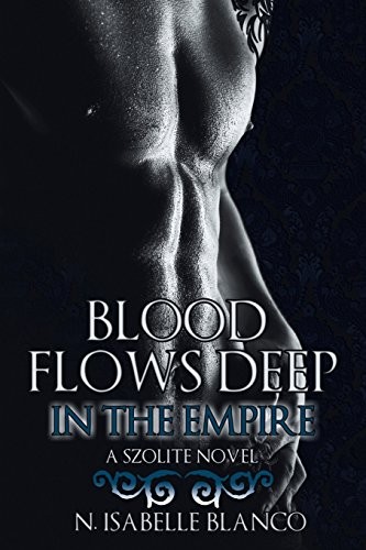 Cover of Blood Flows Deep in the Empire