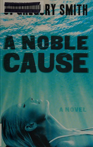 Cover of A noble cause