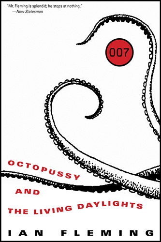 Cover of Octopussy and the Living Daylights