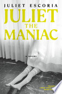 Cover of Juliet the Maniac