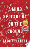 Cover of A Mind Spread Out on the Ground