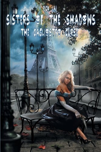 Cover of Sisters of the Shadows: The Cagliostro Curse