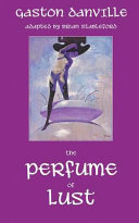 Cover of The Perfume of Lust