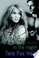 Cover of Taken in the Night