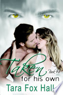 Cover of Taken For His Own