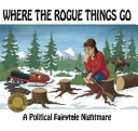 Cover of Where the Rogue Things Go