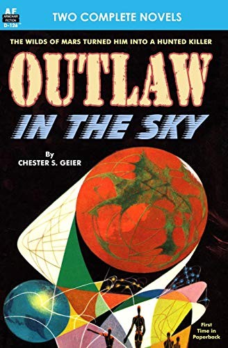 Cover of Outlaw in the Sky & Legacy from Mars