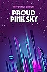 Cover of Proud Pink Sky