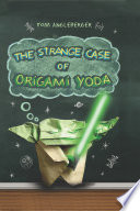 Cover of The Strange Case of Origami Yoda (Origami Yoda #1)
