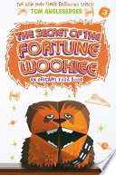 Cover of The Secret of the Fortune Wookiee (Origami Yoda #3)