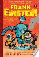 Cover of Frank Einstein and the Antimatter Motor (Frank Einstein series #1)