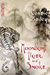 Cover of Moonlight, Tiger, and Smoke