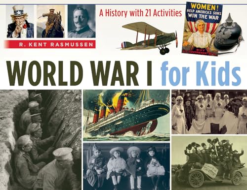 Cover of World War I for Kids: A History with 21 Activities