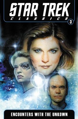 Cover of Encounters with the Unknown
Star Trek Classics