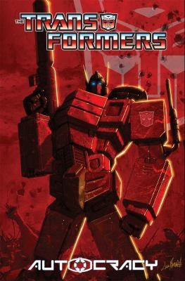 Cover of The Transformers: Autocracy