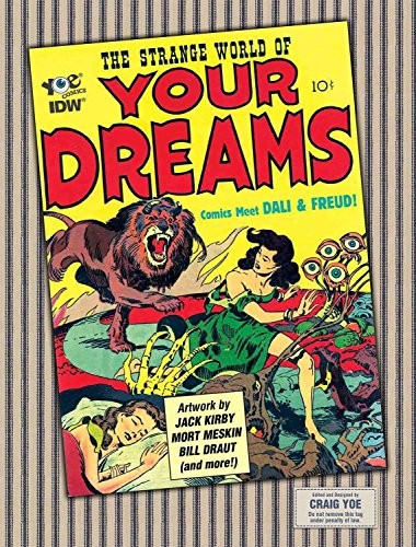 Cover of The Strange World of Your Dreams: Comics Meet Dali & Freud!