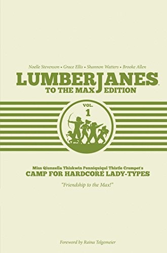 Cover of Lumberjanes, Vol. 2: Friendship to the Max