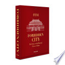 Cover of Forbidden City: The Palace at the Heart of Chinese Culture