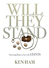 Cover of Will They Stand: Parenting Kids to Face the Giants