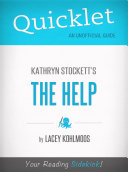 Cover of Quicklet on Kathryn Stockett's The Help