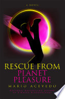 Cover of Rescue From Planet Pleasure