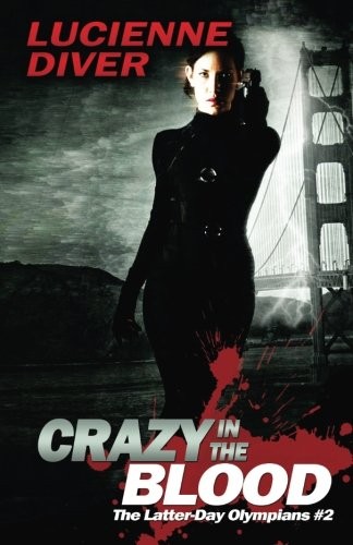 Cover of Crazy in the Blood