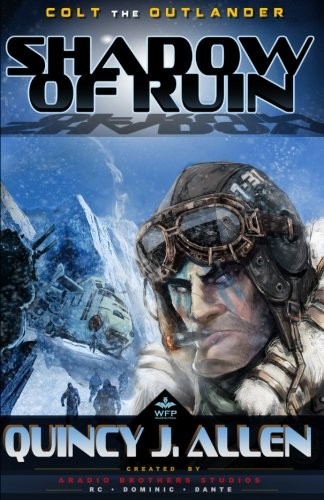 Cover of Colt the Outlander: Shadow of Ruin