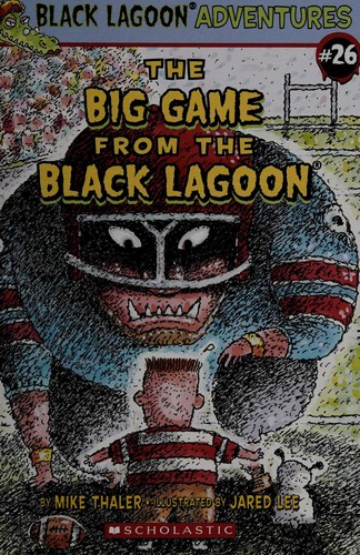 Cover of The big game from the Black Lagoon