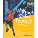Cover of Why does sound travel?