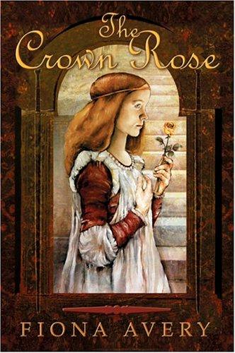 Cover of The crown rose