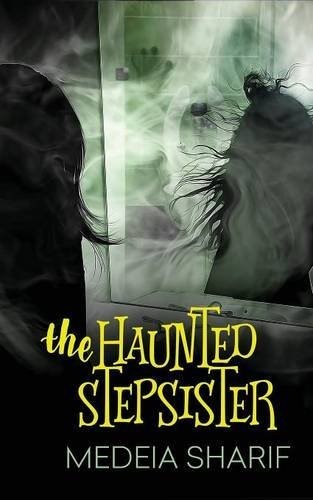 Cover of The Haunted Stepsister