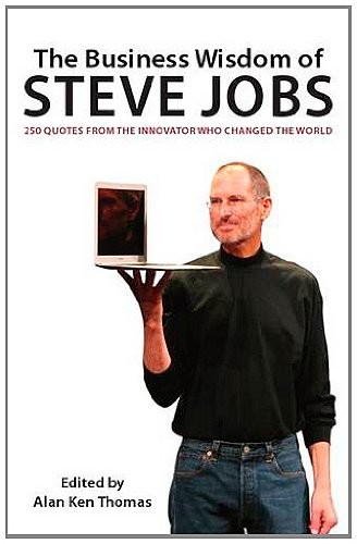 Cover of The Business Wisdom of Steve Jobs