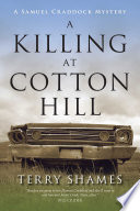Cover of A Killing at Cotton Hill