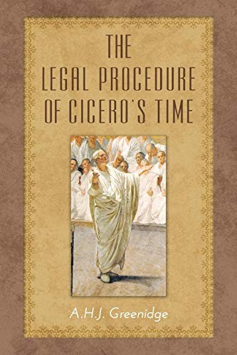 Cover of The Legal Procedure of Cicero's Time