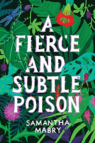 Cover of A Fierce and Subtle Poison
