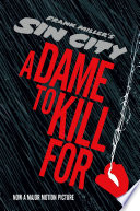 Cover of Sin City 2: A Dame to Kill For