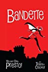 Cover of Bandette, Volume 1: Presto!