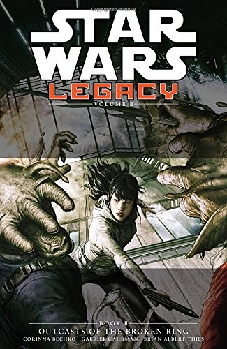 Cover of Star Wars Legacy II, Vol. 2: Outcasts of the Broken Ring
