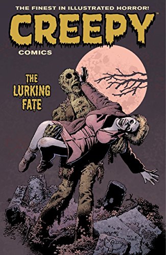 Cover of Creepy Comics Volume 3: The Lurking Fate