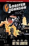 Cover of Lobster Johnson, Vol. 4: Get the Lobster