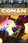 Cover of Conan, Vol. 17: Shadows Over Kush