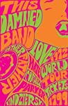 Cover of This Damned Band