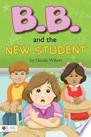 Cover of B. B. and the New Student