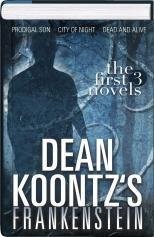 Cover of Dean Koontz's Frankenstein Omnibus: The First 3 Novels