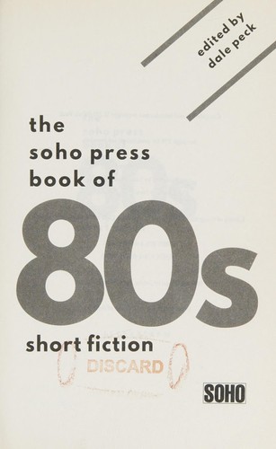 Cover of The Soho Press book of 80s short fiction