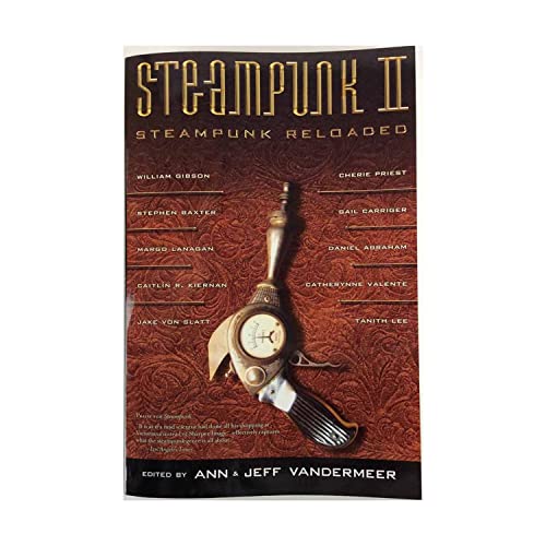Cover of Steampunk II: Steampunk Reloaded