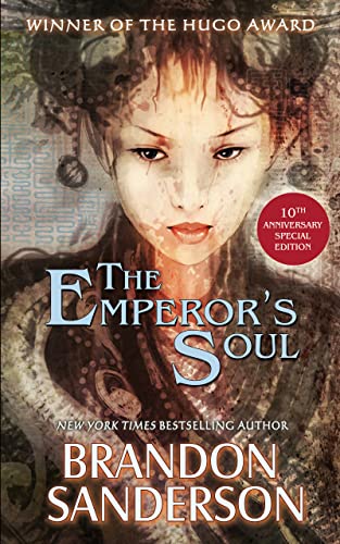 Cover of The Emperor's Soul - The 10th Anniversary Special Edition