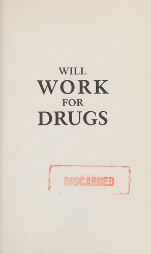 Cover of Will work for drugs