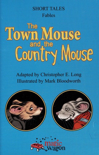Cover of The town mouse and the country mouse