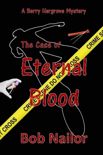 Cover of Barry Hargrove and The Case of Eternal Blood